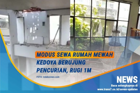 Modus Sewa Rumah Mewah Kedoya Berujung Pencurian, Rugi 1M