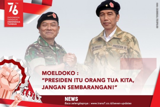 Moeldoko: Presiden Itu Orang Tua Kita, Jangan Sembarangan!