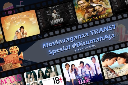 Movievaganza Spesial #DirumahAja (8 – 11 April 2020)