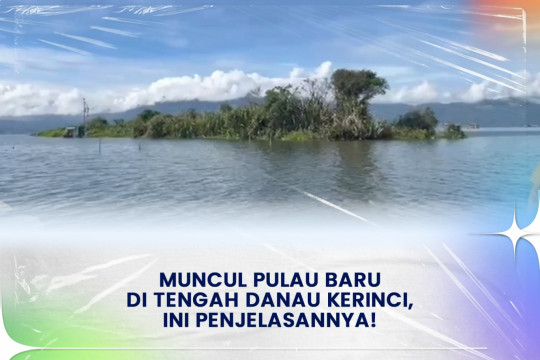 Muncul Pulau Baru Di Tengah Danau Kerinci, Ini Penjelasannya!