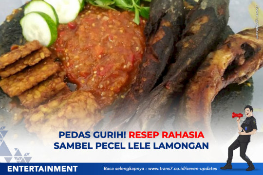 Pedas Gurih! Resep Rahasia Sambel Pecel Lele Lamongan