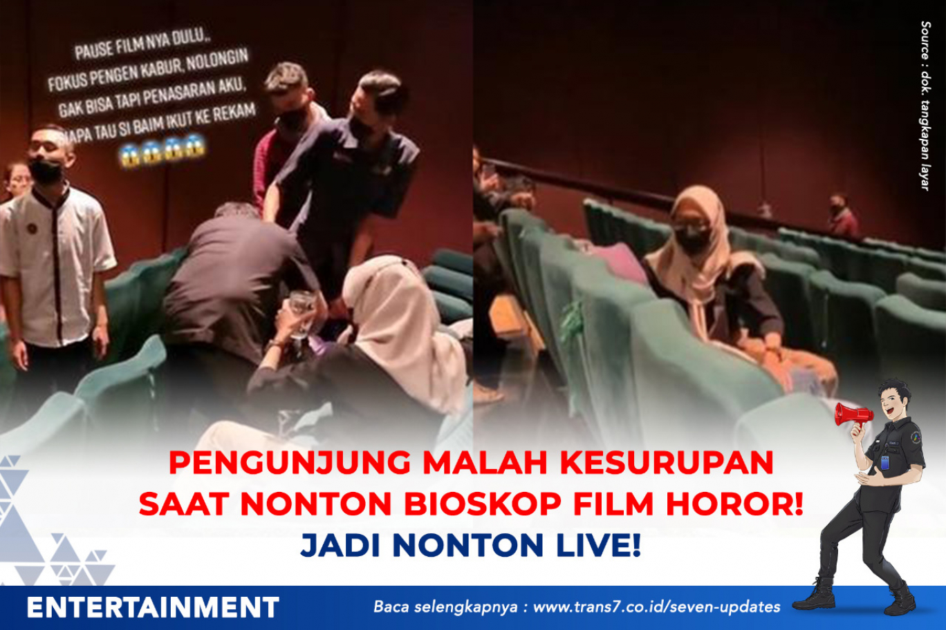Trans7 Pengunjung Malah Kesurupan Saat Nonton Bioskop Film Horor Jadi Nonton Live 
