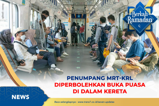 Penumpang MRT-KRL Diperbolehkan Buka Puasa Di Dalam Kereta