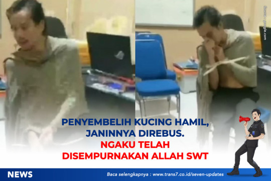 Penyembelih Kucing Hamil, Janinnya Direbus. Ngaku Telah Disempurnakan Allah SWT