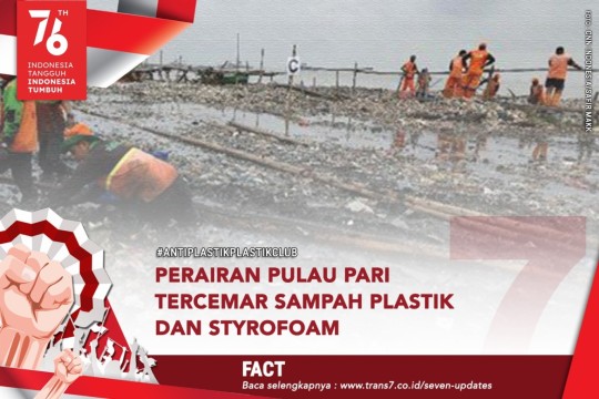 Perairan Pulau Pari Tercemar Sampah Plastik Dan Styrofoam