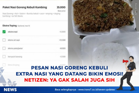 Pesan Nasi Goreng Kebuli Extra Nasi Yang Datang Bikin Emosi. Netizen: Ya Gak Salah Juga Sih