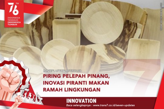 Piring Pelepah Pinang, Inovasi Piranti Makan Ramah Lingkungan