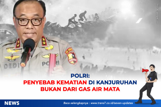 Polri: Penyebab Kematian Di Kanjuruhan Bukan Dari Gas Air Mata