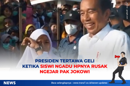 Presiden Tertawa Geli Ketika Siswi Ngadu HPnya Rusak Ngejar Pak Jokowi