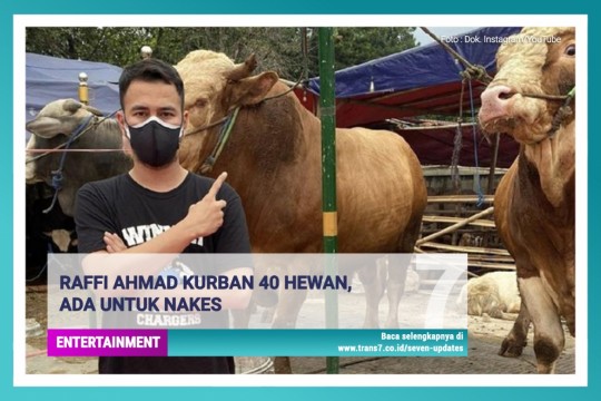 Raffi Ahmad Kurban 40 Hewan, Ada Untuk Nakes!
