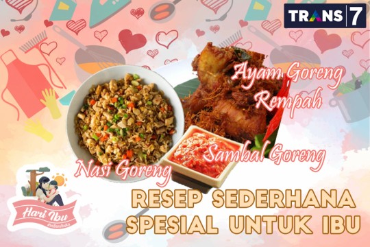 Resep Sederhana Spesial Hari Ibu