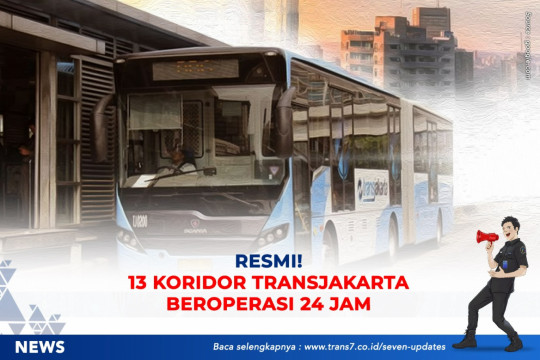 Resmi! 13 Koridor TransJakarta Beroperasi 24 Jam