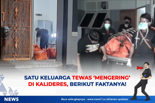 Satu Keluarga Tewas ‘Mengering’ Di Kalideres, Berikut Faktanya!