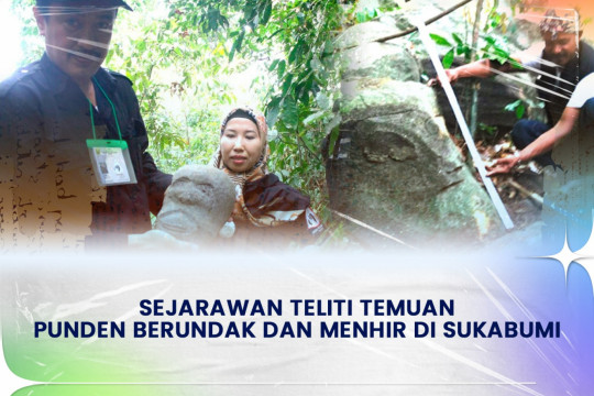 Sejarawan Teliti Temuan Punden Berundak Dan Menhir Di Sukabumi