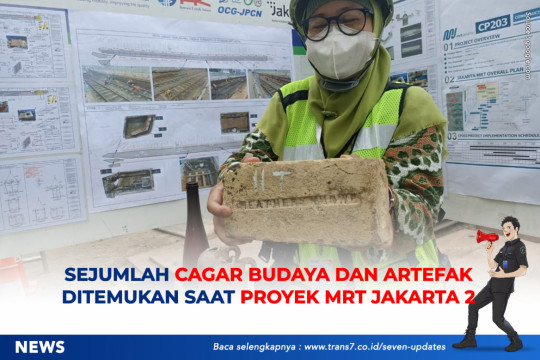 Sejumlah Cagar Budaya Dan Artefak Ditemukan Saat Proyek MRT Jakarta 2