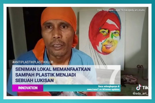 Seniman Lokal Memanfaatkan Sampah Plastik Menjadi Sebuah Lukisan