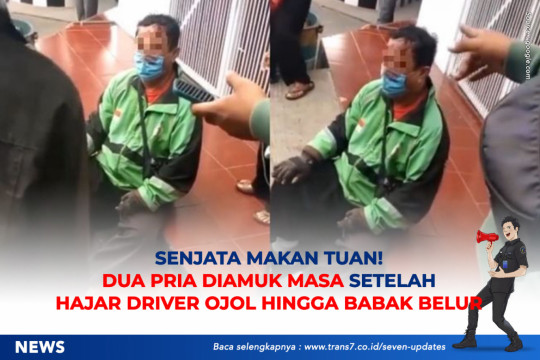 Senjata Makan Tuan! Dua Pria Diamuk Massa Setelah Hajar Driver Ojol Hingga Babak Belur