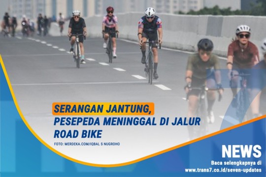 Serangan Jantung, Pesepeda Meninggal Di Jalur Road Bike