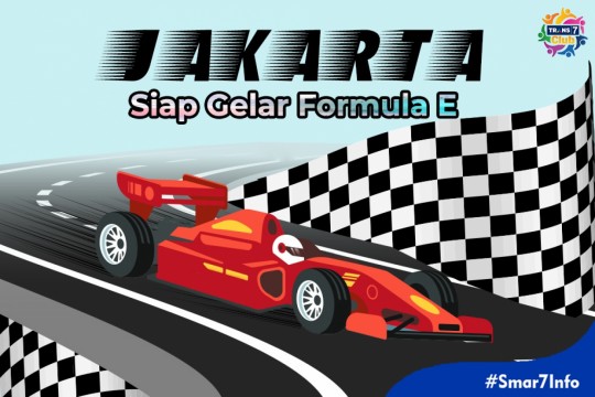 Smar7Info - Jakarta Siap Gelar Formula E