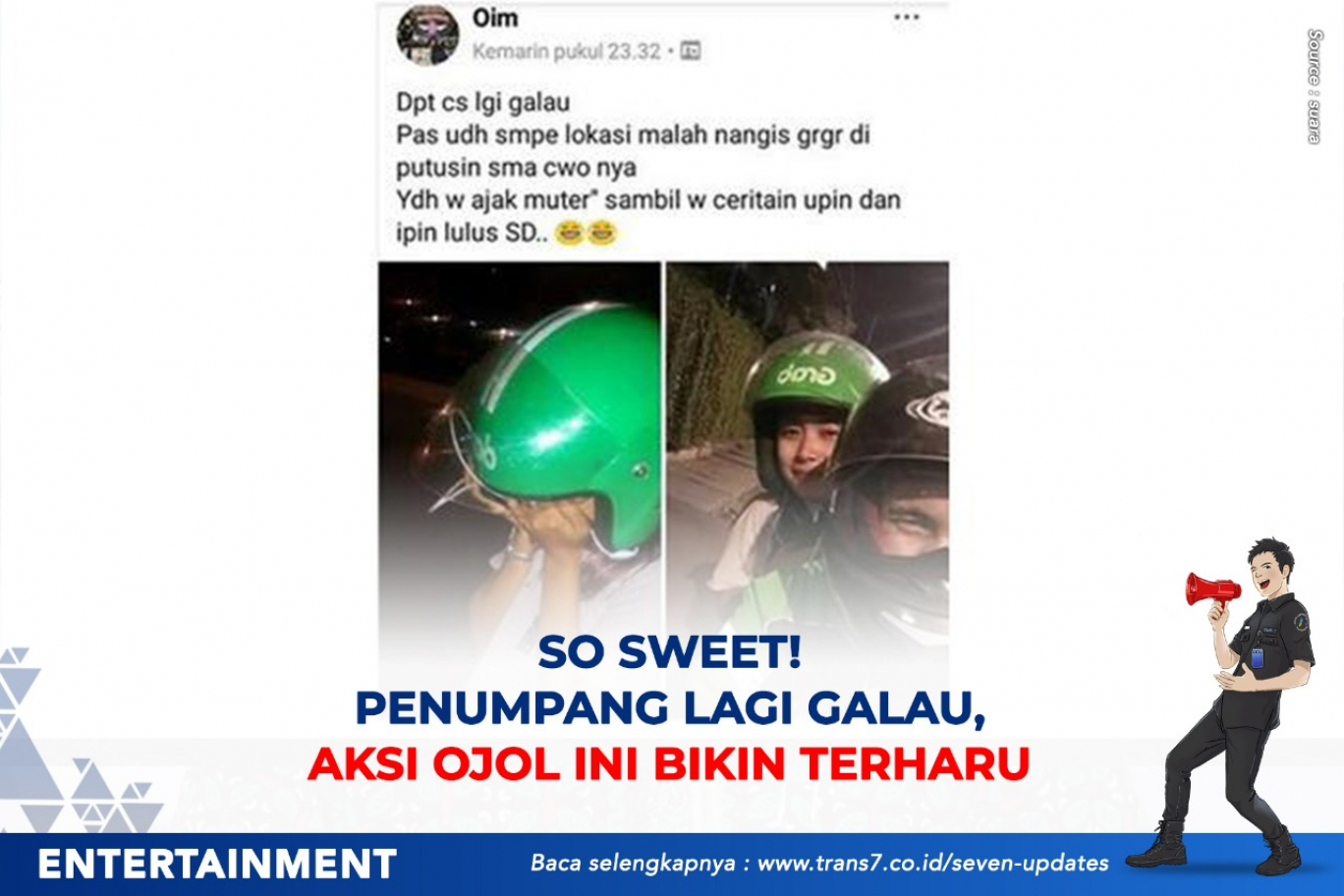 Trans7 So Sweet Penumpang Lagi Galau Aksi Ojol Ini Bikin Terharu