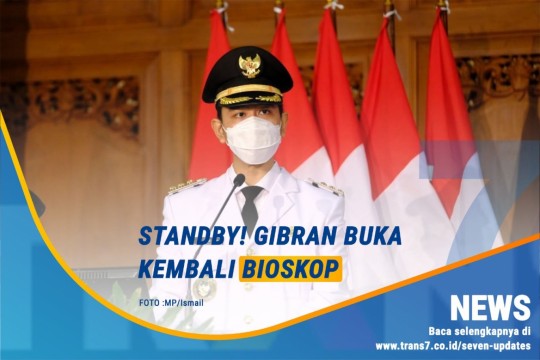 Standby! Gibran Buka Kembali Bioskop