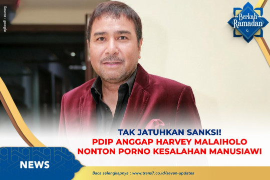 Tak Jatuhkan Sanksi! PDIP Anggap Harvey Malaiholo Nonton Porno Kesalahan Manusiawi