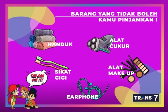 Tau Gak Sih – 5 Barang Yang Tidak Boleh Kamu Pinjamkan!