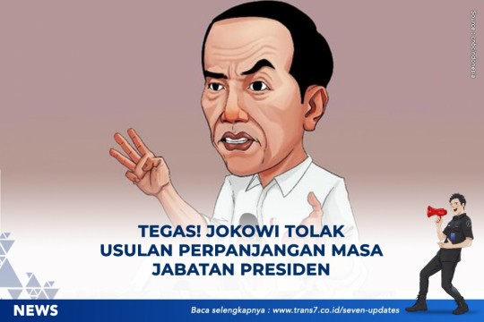 Tegas! Jokowi Tolak Usulan Perpanjangan Masa Jabatan Presiden