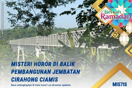 Tumbal Di Balik Jembatan Cirahong Ciamis?