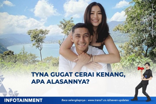 Tyna Gugat Cerai Kenang, Apa Alasannya?