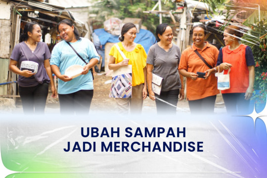 Ubah Sampah Jadi Merchandise