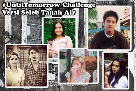 #UntilTomorrow Challenge Versi Seleb Tanah Air!