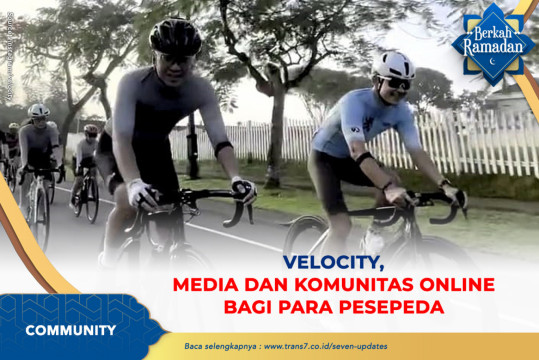 Velocity, Media Dan Komunitas Online Bagi Para Pesepeda