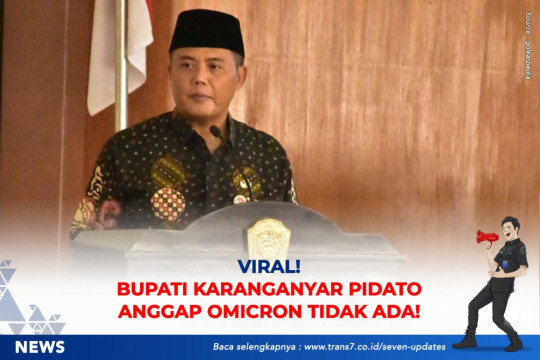 Viral! Bupati Karanganyar Pidato: Anggap Omicron Tidak Ada