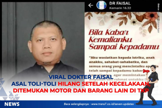 Viral Dokter Faisal Asal Toli-Toli Hilang Setelah Kecelakaan, Ditemukan Motor Dan Barang Lain Di TKP