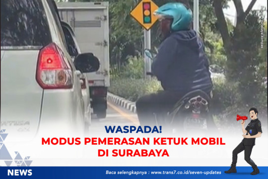 Waspada! Modus Pemerasan Ketuk Mobil Di Surabaya